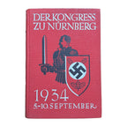 Der Kongreß zu Nürnberg vom 5. bis 10. September 1934 ("The Congress at Nuremberg, 5–10 September 1934") — Zentralverlag der NSDAP, Franz Eher Nachf., München, 1934