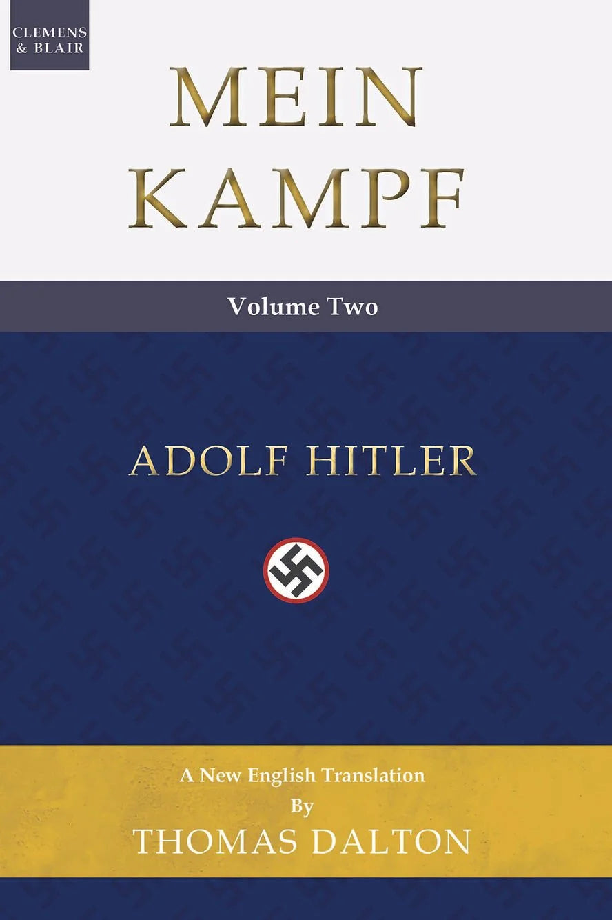 Mein Kampf (Volume 2)