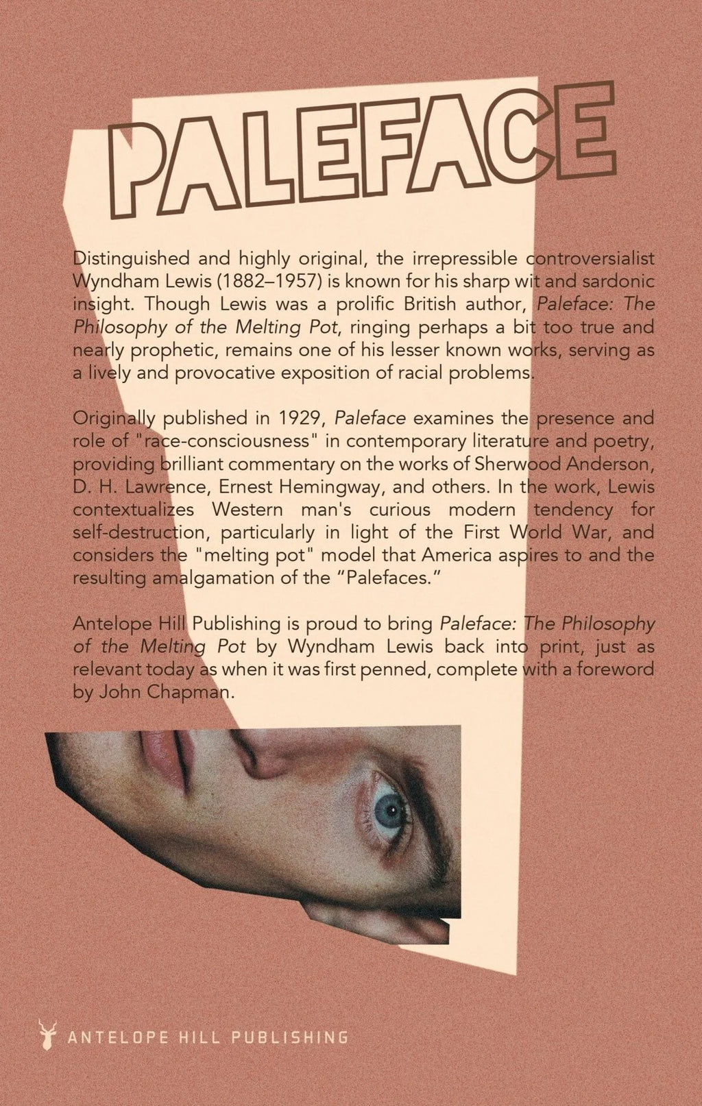 Paleface: Philosophy of the Melting Pot