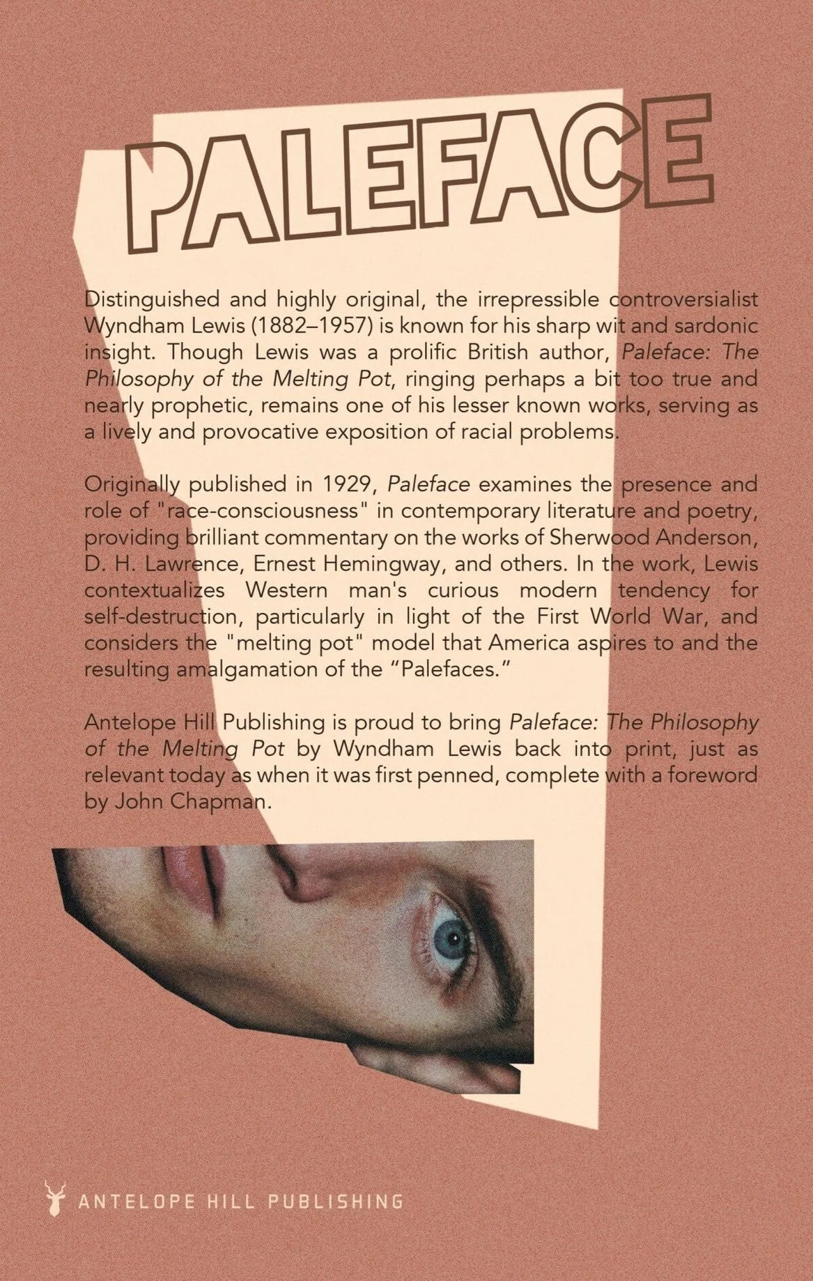 Paleface: Philosophy of the Melting Pot