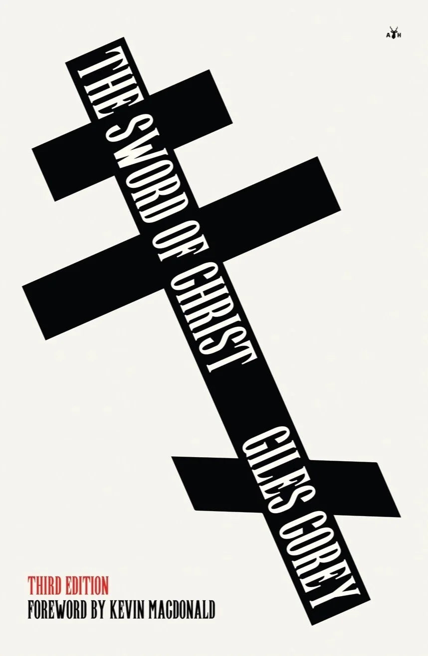 Book cover of 'The Sword of Christ' by Giles Corey with a black cross design on a white background.