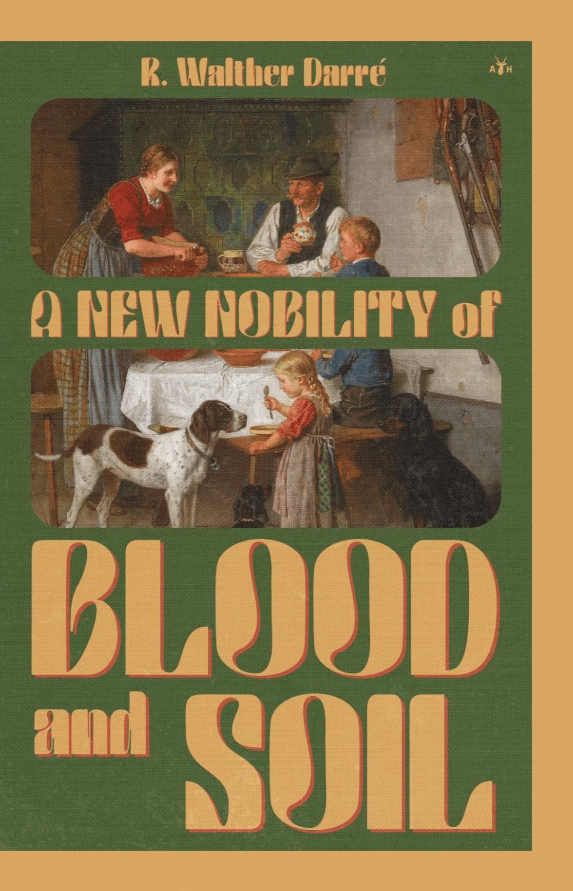 A New Nobility of Blood and Soil