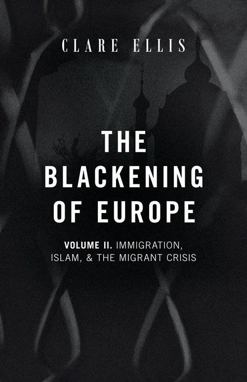 The Blackening of Europe, Vol. 2