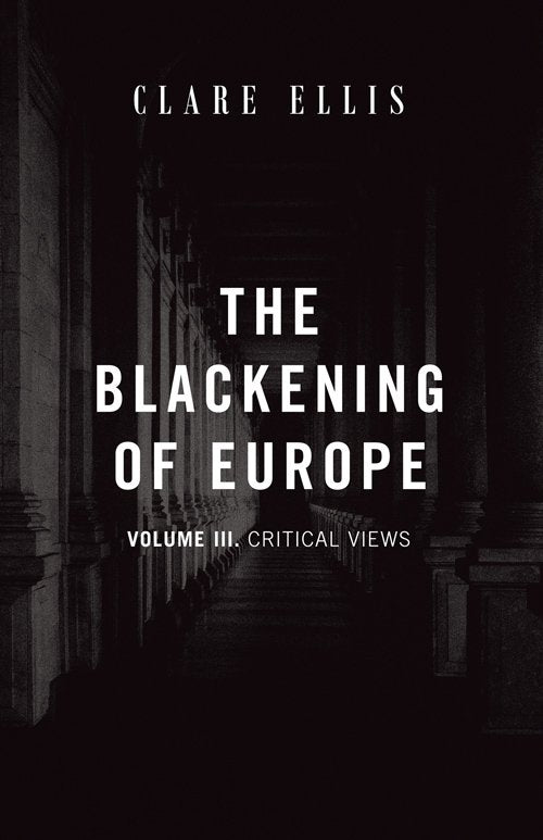 The Blackening of Europe, Vol. 3
